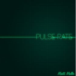 Pulse Rate by Matt Mello