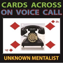 Cards Across on Voice Call by Unknown Mentalist