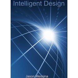 Intelligent Design by Jason Messina