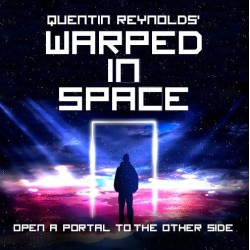 Warped In Space by Quentin Reynolds