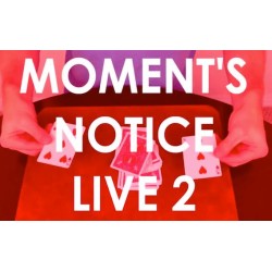 MOMENT'S NOTICE LIVE 2 by Cameron Francis