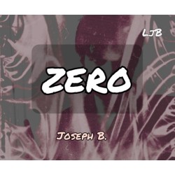 ZERO by Joseph B