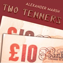 The Two Tenners by Alexander Marsh