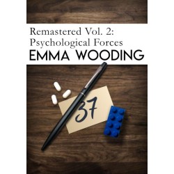 Remastered Volume Two Psychological Forces by Emma Wooding