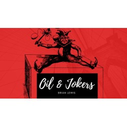Oil and Jokers by Brian Lewis
