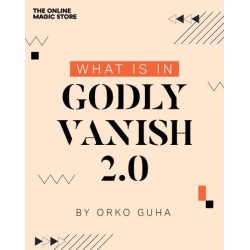 Godly Vanish 2.0 by Orko Guha