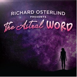 The Astral Word by Al Koran presented by Richard Osterlind