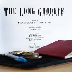 The Long Goodbye by Geoff Latta