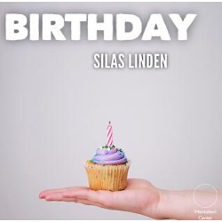 Birthday by Silas Linden