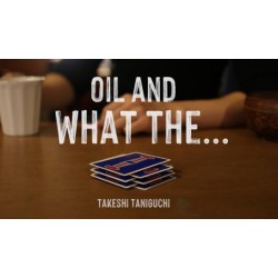 Oil and What The