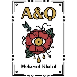 A&Q by Mohamed Khaled