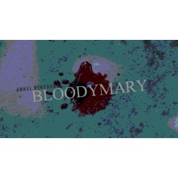 BLOODYMARY by Arnel Renegado