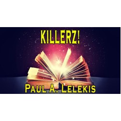 KILLERZ! by Paul A. Lelekis