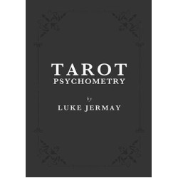 Tarot Psychometry by Luke Jermay