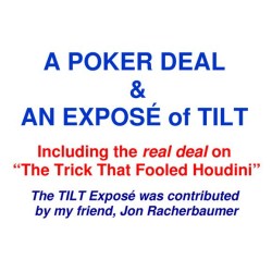 A Poker Deal & An Expose of TILT
