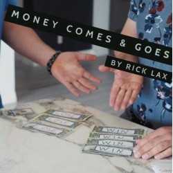 Money Comes & Goes by Rick Lax