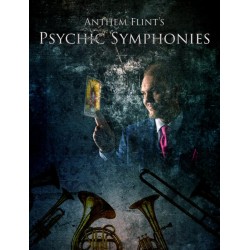 Psychic Symphonies by Anthem Flint