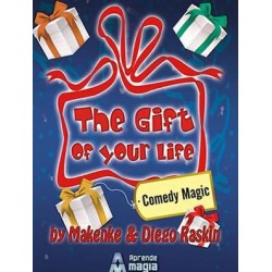 The Gift of Your Life by Makenke