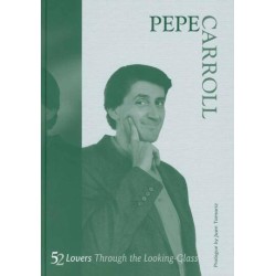52 Lovers Through The Looking Glass by Pepe Carroll