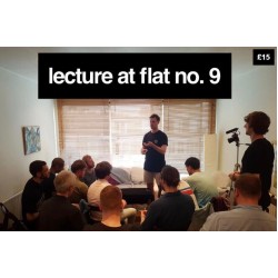 Lecture at Flat No.9 by Andrew Frost