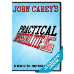 Practical Impossibilities by John Carey