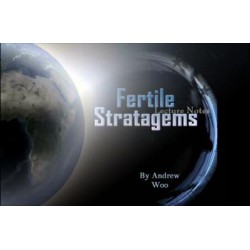 Fertile Stratagems by Andrew woo