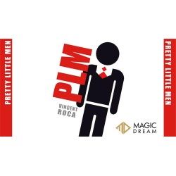 PLM (Pretty Little Men) by Vincent Roca