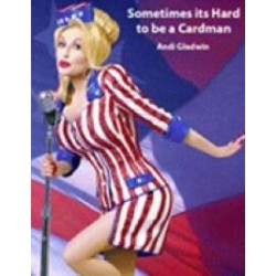 Sometimes Its Hard to Be a Cardman by Andi Gladwin