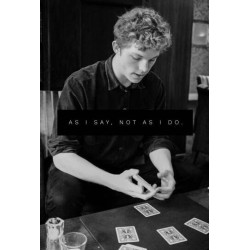 As I Say Not As I Do by Ross Tayler
