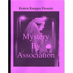 Mystery By Association by Kenton Knepper