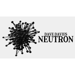 Dave Davies - Neutron