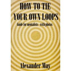 How to Tie Your Own Loops by Alexander May