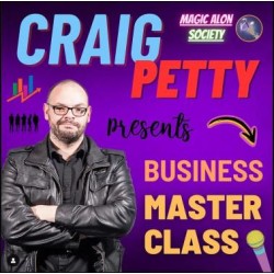 Craig Petty - Magic Business Masterclass Lectures