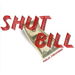 Shut bill by Radja Syailendra