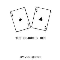 The Colour Is Red by Joe Riding