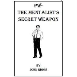 The Mentalists Secret Weapon by John Riggs