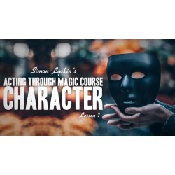 Simon Lipkin - Acting Through Magic - Lesson 1