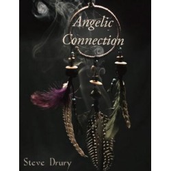 Steve Drury - Angelic Connection