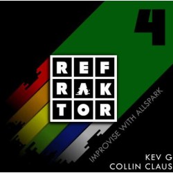 REFRAKTOR by Kev G & Collin Claus Vol.4