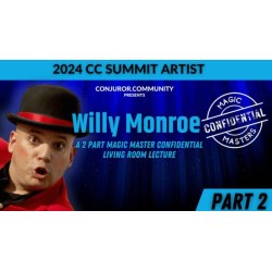 Willy Monroe Magic Masters Confidential Part 2