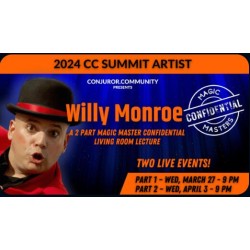 Willy Monroe Magic Masters Confidential Part 1