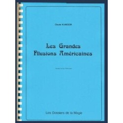 Claude Klingson - Les Grandes Illusions Americaines