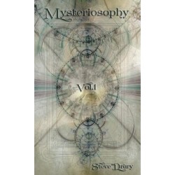 Mysteriosophy by Steve Drury Vol 1