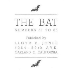 The Bat Numbers 51 - 86 (1948 - 1951) by Lloyd E. Jones