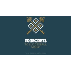 50 Secrets to Successful Magic by Magicseen Publishing (322 pages)