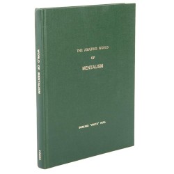 The Amazing World of Mentalism by Burling Hull