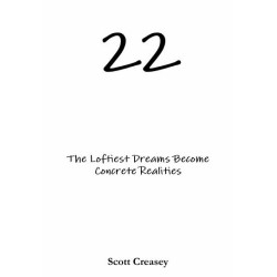 22 by Scott Creasey