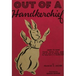 Out of a Handkerchief by Frances E. Jacobs