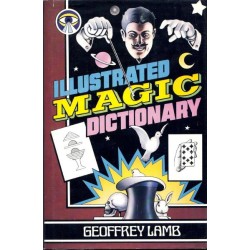 Illustrated Magic Dictionary by Geoffrey Lamb