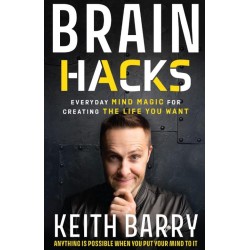 Keith Barry - Brain Hacks